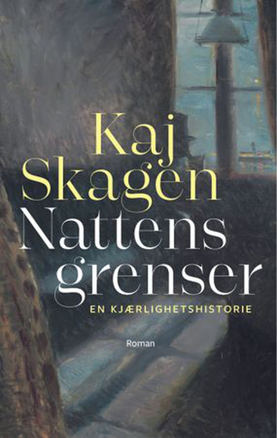 Nattens grenser - en kjærlighetshistorie : roman (ebok) av Kaj Skagen
