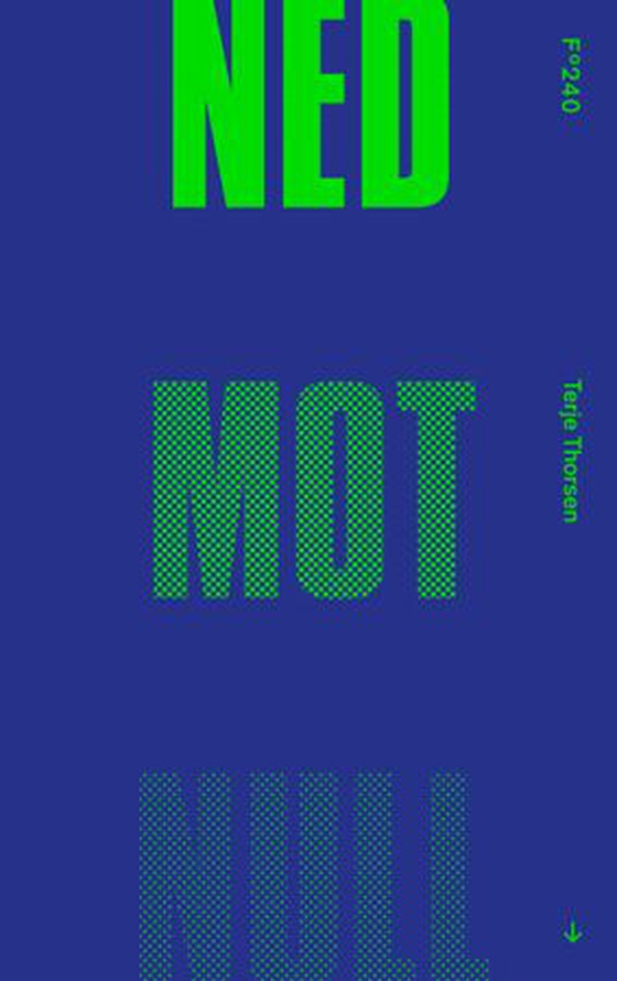 Ned mot null (ebok) av Terje Thorsen