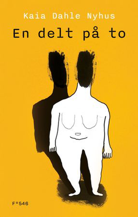 En delt på to (ebok) av Kaia Dahle Nyhus