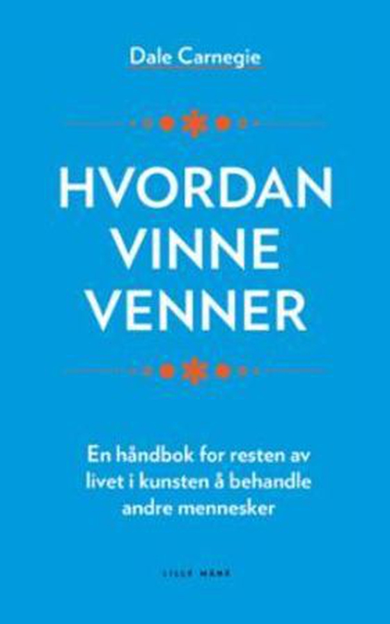 Hvordan vinne venner - slik får du innflytelse og fremgang (lydbok) av Dale Carnegie