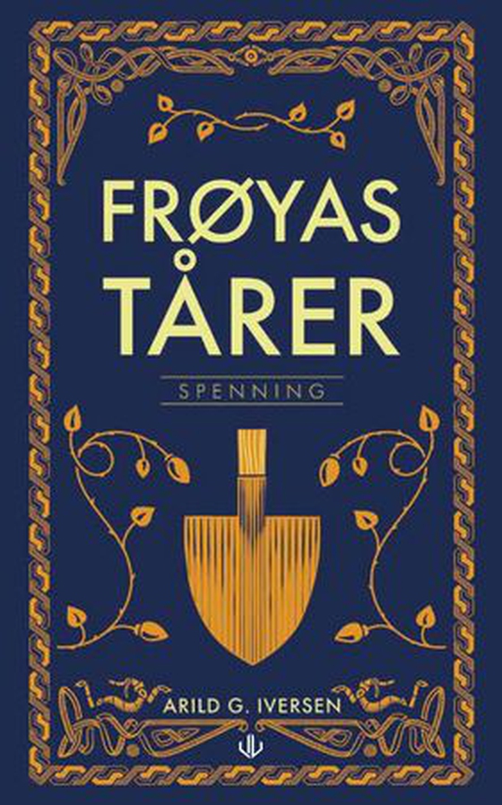 Frøyas tårer (ebok) av Arild G. Iversen