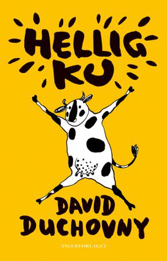 Hellig ku (ebok) av David Duchovny