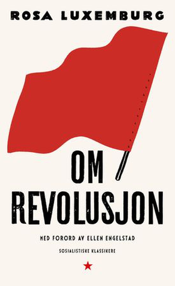 Om revolusjon (ebok) av Rosa Luxemburg