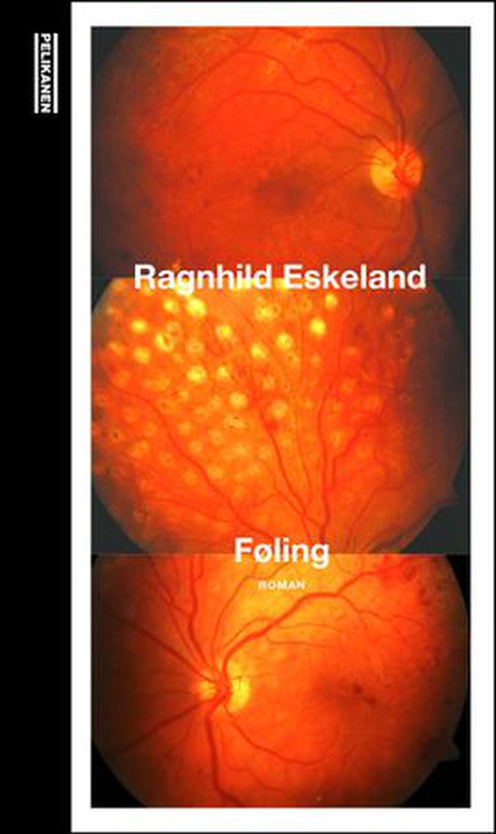 Føling - roman (ebok) av Ragnhild Eskeland