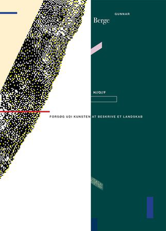 Forsøg udi kunsten at beskrive et landskab (ebok) av Gunnar Berge