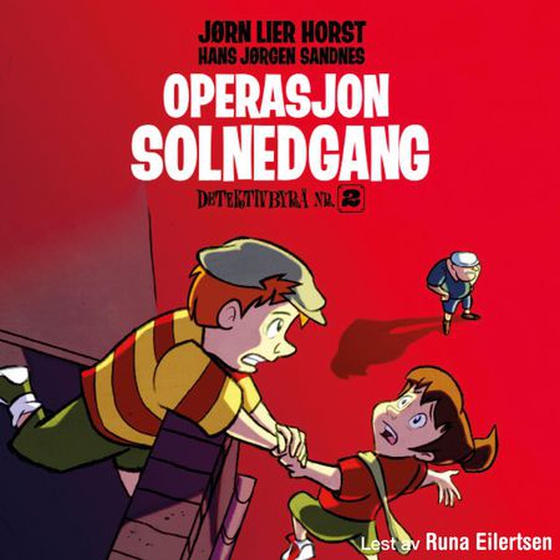 Operasjon Solnedgang (lydbok) av Jørn Lier Horst