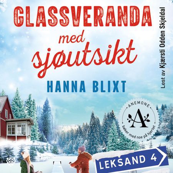 Glassveranda med sjøutsikt (lydbok) av Hanna Blixt