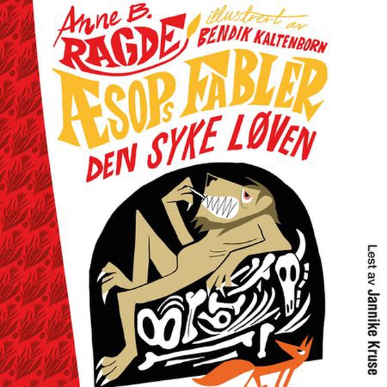 Den syke løven (lydbok) av Anne B. Ragde