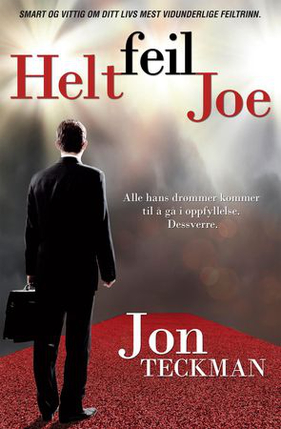 Helt feil Joe