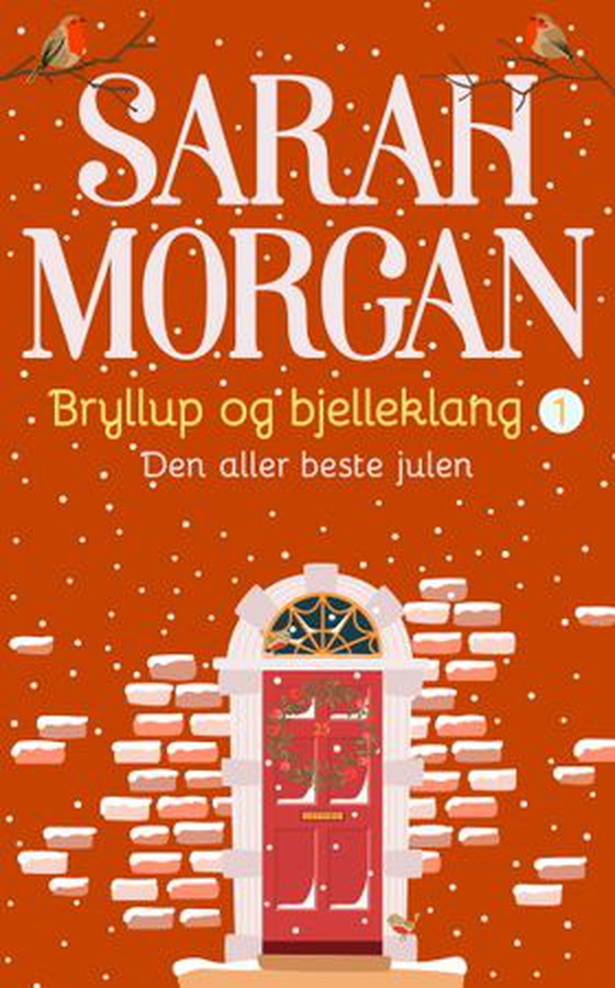 Den aller beste julen (ebok) av Sarah Morgan