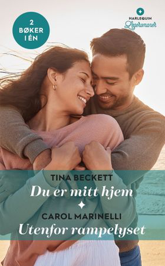 Du er mitt hjem ; Utenfor rampelyset (ebok) av Tina Beckett