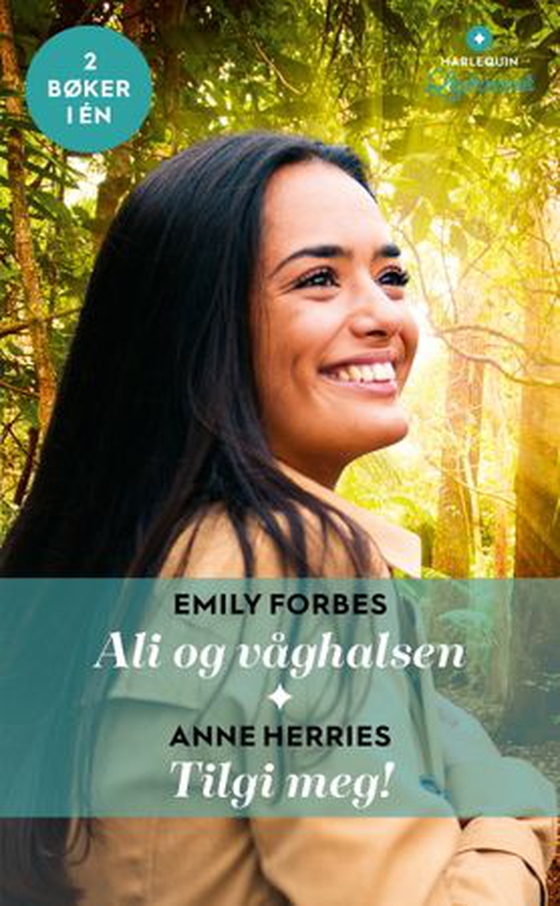Ali og våghalsen ; Tilgi meg! (ebok) av Emily Forbes