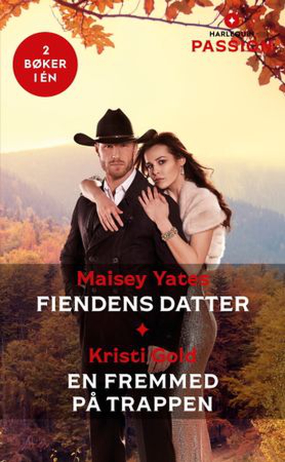 Fiendens datter ; En fremmed på trappen (ebok) av Maisey Yates