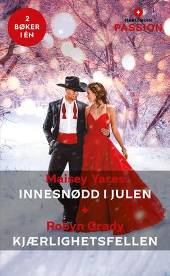 Innesnødd i julen ; Kjærlighetsfellen (ebok) av Maisey Yates
