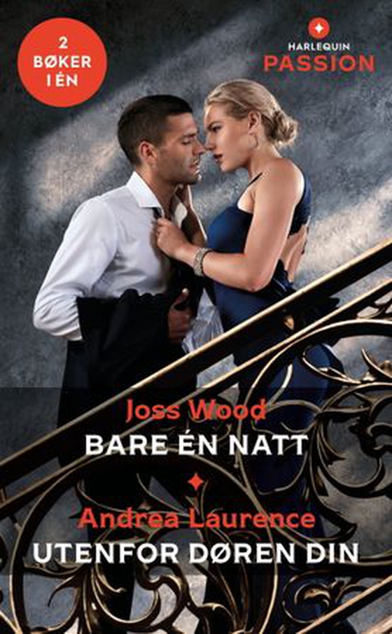 Bare én natt ; Utenfor døren din (ebok) av Joss Wood