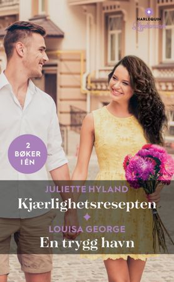 Kjærlighetsresepten ; En trygg havn