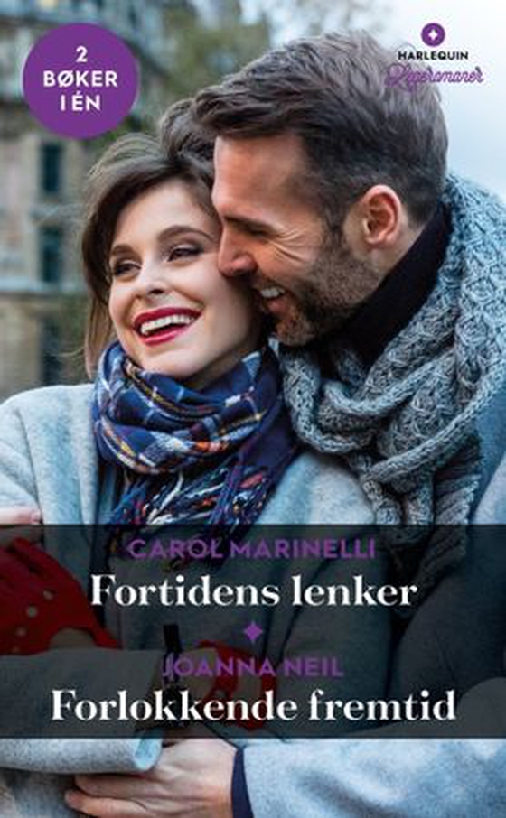 Fortidens lenker ; Forlokkende fremtid (ebok) av Carol Marinelli