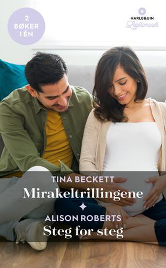 Mirakeltrillingene ; Steg for steg (ebok) av Tina Beckett