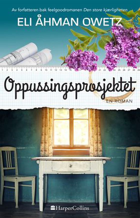 Oppussingsprosjektet (ebok) av Eli Åhman Owetz