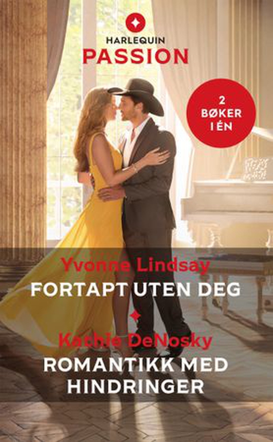 Fortapt uten deg ; Romantikk med hindringer