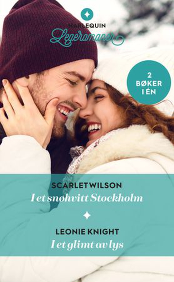 I et snøhvitt Stockholm ; Et glimt av lys (ebok) av Scarlet Wilson