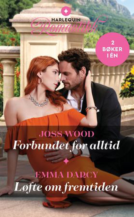Forbundet for alltid ; Løfte om fremtiden (ebok) av Joss Wood