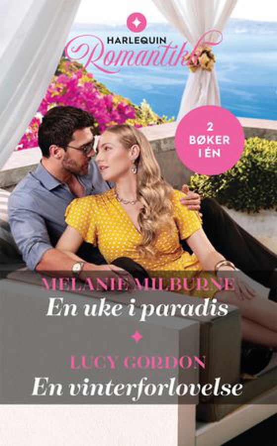 En uke i paradis ;  En vinterforlovelse (ebok) av Melanie Milburne