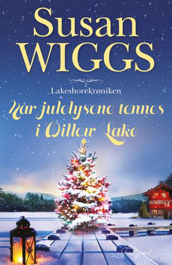 Når julelysene tennes i Willow Lake (ebok) av Susan Wiggs