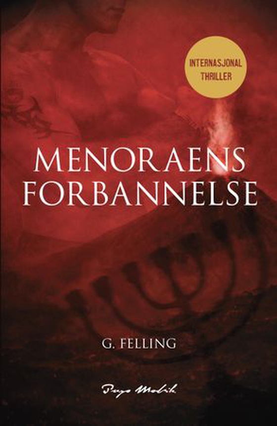 Menoraens forbannelse (ebok) av G. Felling