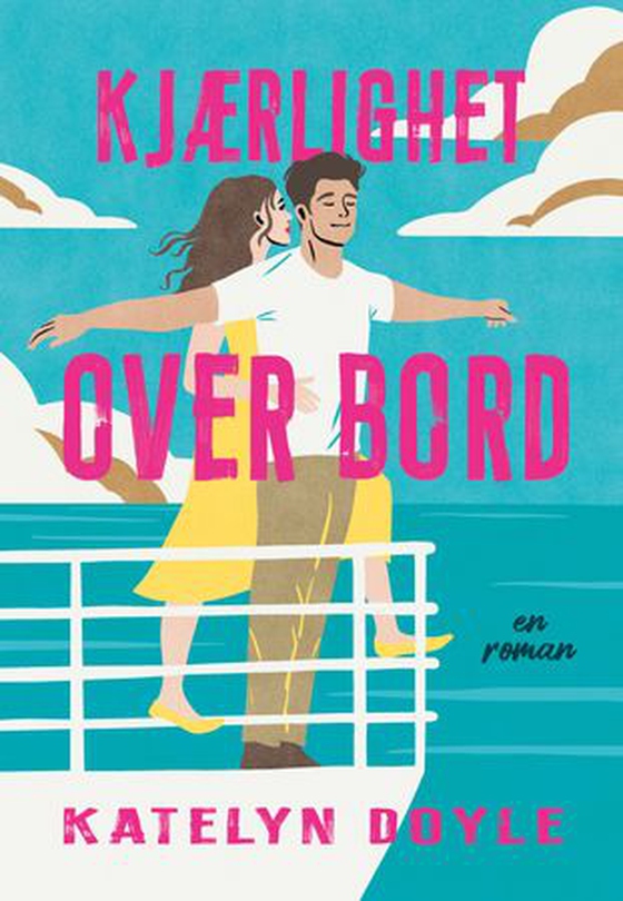 Kjærlighet over bord (ebok) av Katelyn Doyle