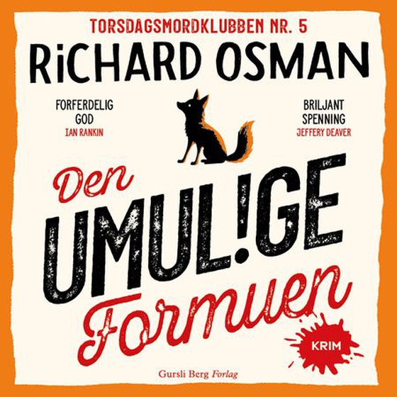Den umulige formuen