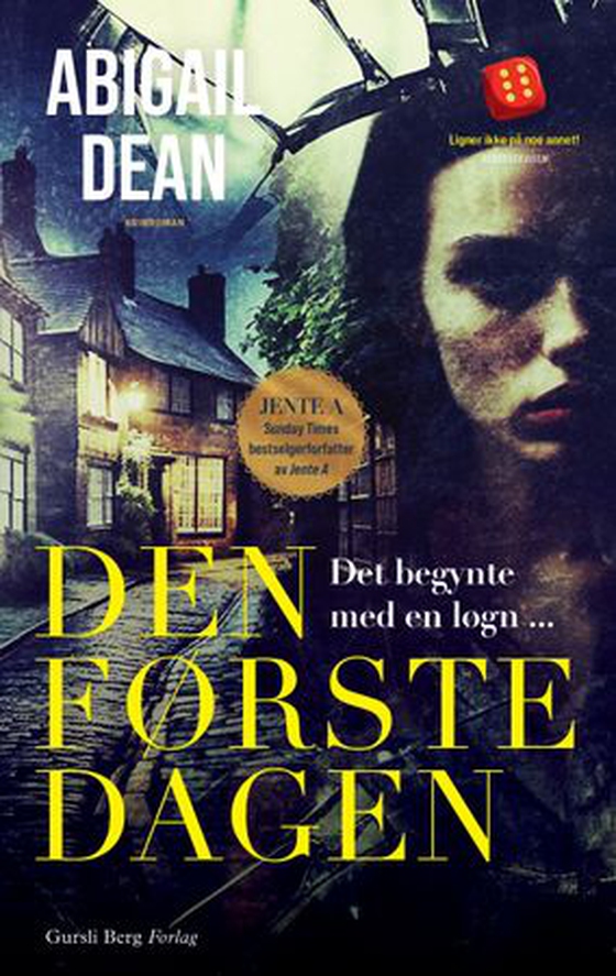 Den første dagen (ebok) av Abigail Dean