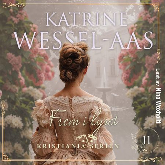 Frem i lyset (lydbok) av Katrine Wessel-Aas