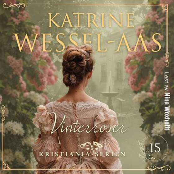 Vinterroser (lydbok) av Katrine Wessel-Aas