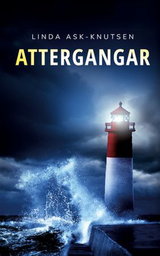 Attergangar (ebok) av Linda Ask-Knutsen