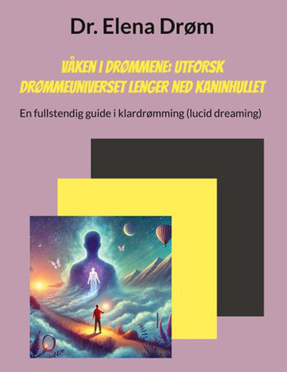Våken i drømmene