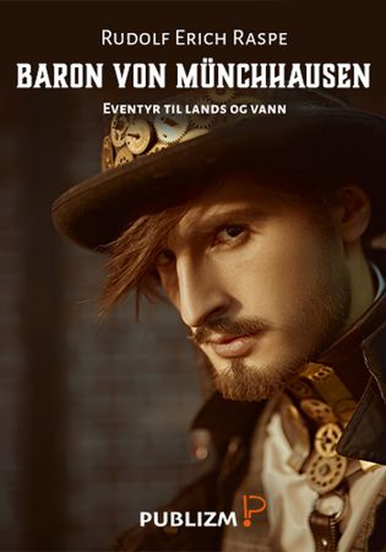 Baron von Münchhausens vidunderlige reiser (ebok) av Rudolf Erich Raspe