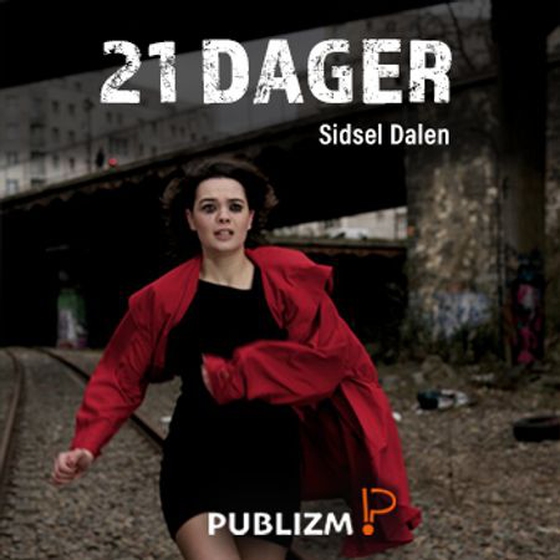 21 dager (lydbok) av Sidsel Dalen