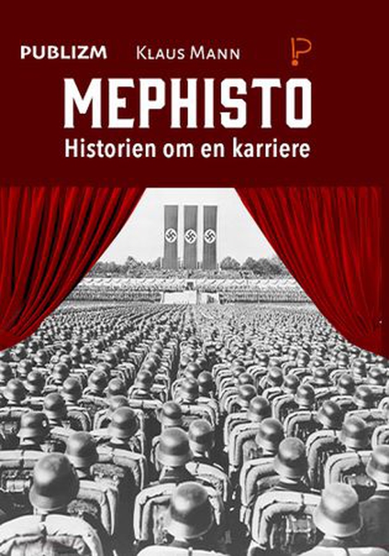 Mefisto - roman om en karriere (ebok) av Klaus Mann