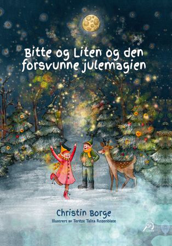 Bitte og Liten og den forsvunne julemagien (ebok) av Christin Borge