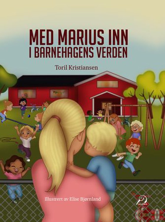 Med Marius inn i barnehagens verden (ebok) av Toril Kristiansen