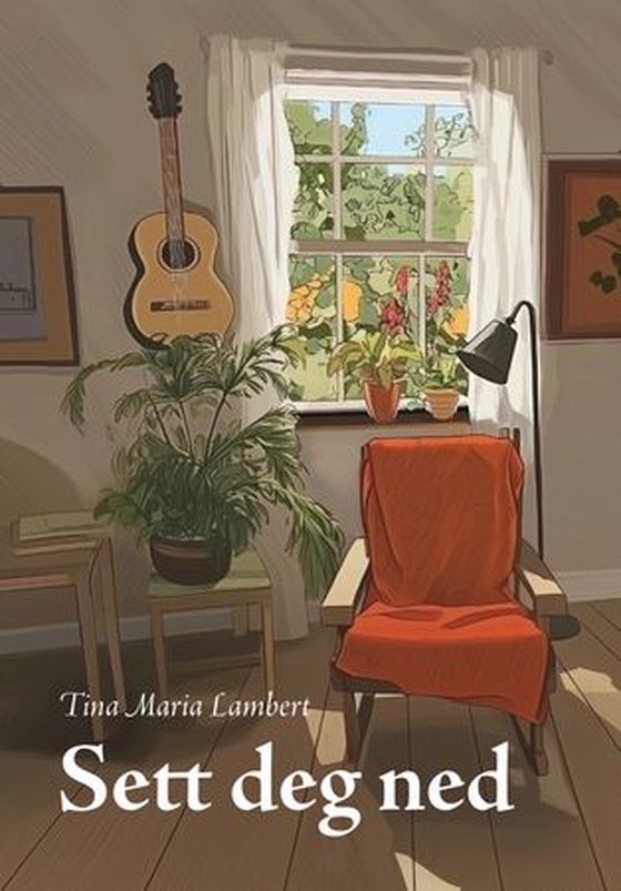 Sett deg ned (ebok) av Tina Maria Lambert