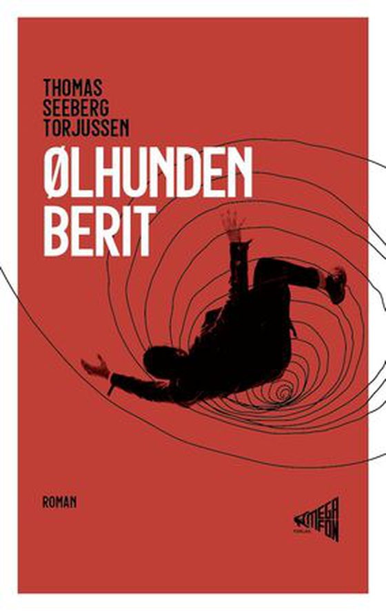 Ølhunden Berit (ebok) av Thomas Seeberg Torjussen