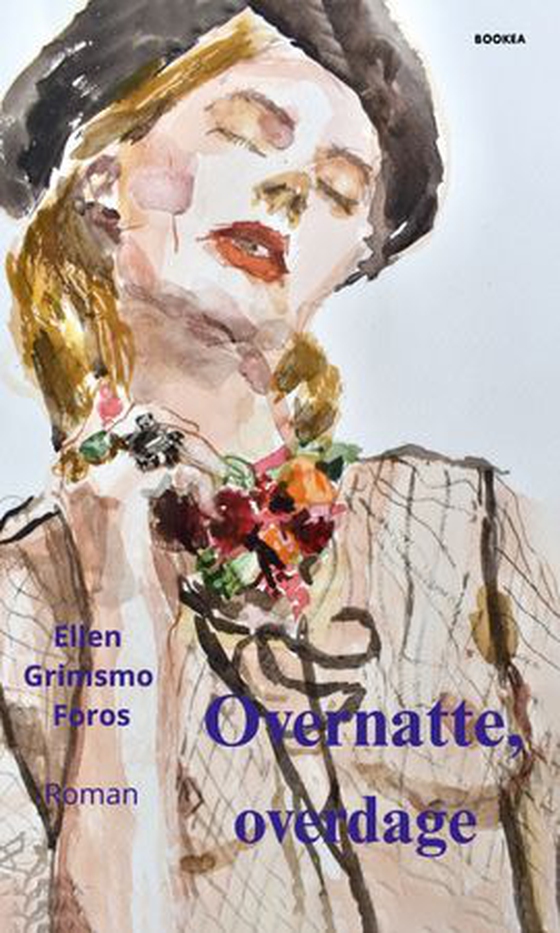 Overnatte, overdage - roman (ebok) av Ellen Grimsmo Foros