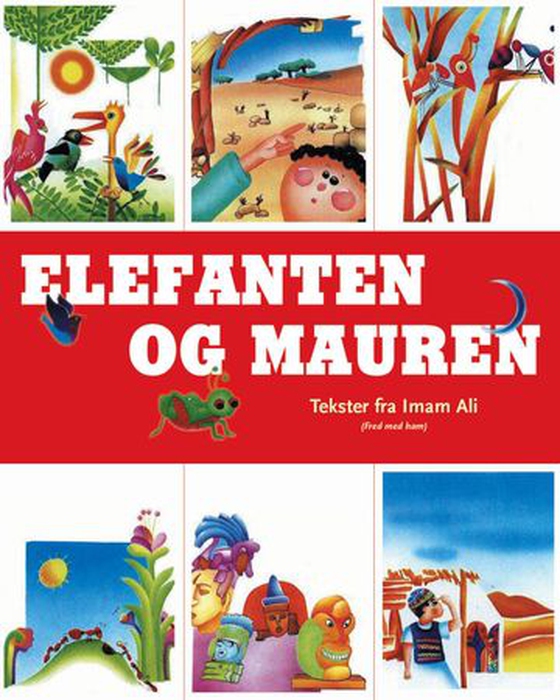 Elefanten og mauren (ebok) av kalif Ali ibn Abi Talib