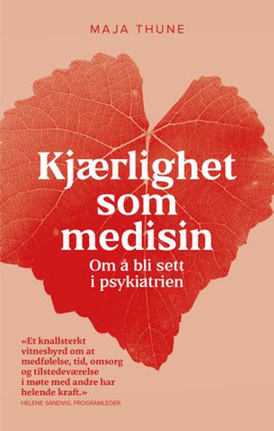 Kjærlighet som medisin