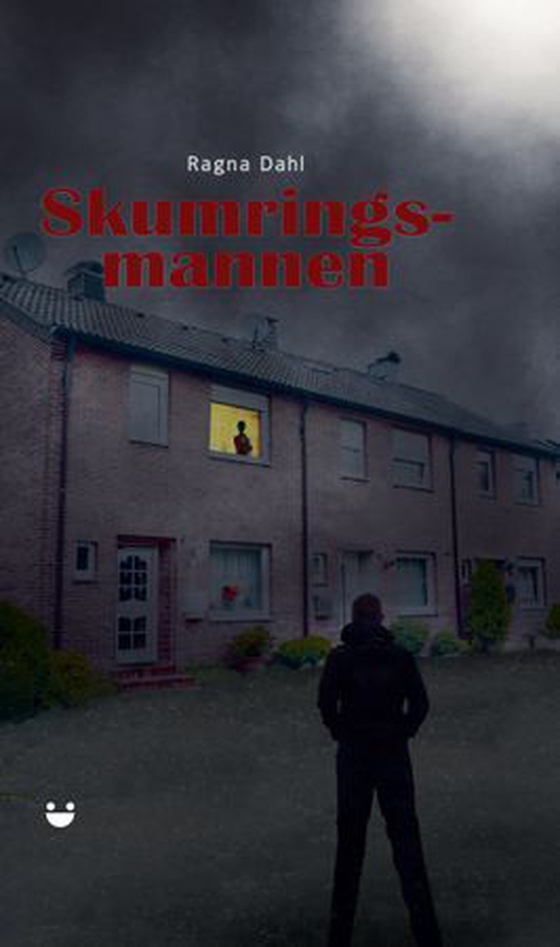 Skumringsmannen (ebok) av Ragna Dahl
