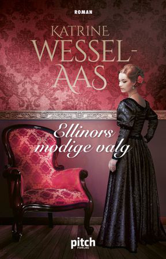 Ellinors modige valg (ebok) av Katrine Wessel-Aas