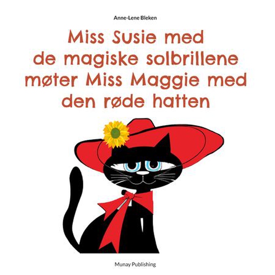 Miss Susie med de magiske solbrillene møter Miss Maggie med den røde hatten