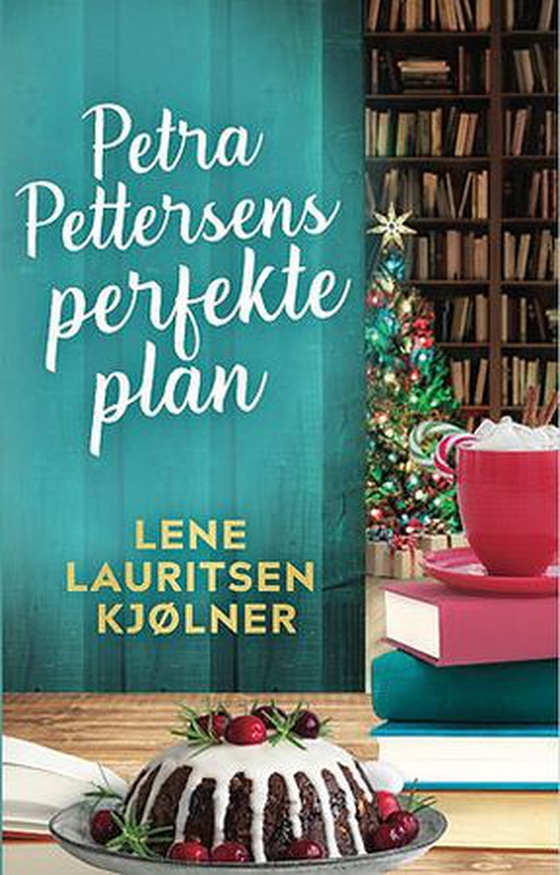 Petra Pettersens perfekte plan